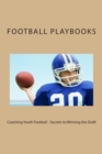 Image for Coaching Youth Football - Secrets to Winning the Draft