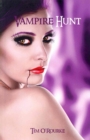 Image for Vampire Hunt : Kiera Hudson Series One (Book 3)