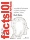 Image for Studyguide for Fundamentals of Cognitive Psychology by Kellogg, Ronald T, ISBN 9781412977852