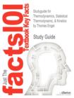 Image for Studyguide for Thermodynamics, Statistical Thermodynamic, &amp; Kinetics by Engel, Thomas, ISBN 9780321824004