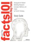 Image for Studyguide for Modern Marketing Research : Concepts, Methods, and Cases by Feinberg, Fred M., ISBN 9781133188964