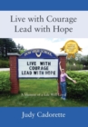 Image for Live with Courage Lead with Hope