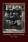 Image for Black Rules of Thumb : Quotes&#39; of Color
