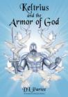 Image for Keltrius and the Armor of God