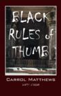 Image for Black Rules of Thumb : Quotes&#39; of Color