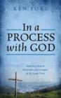Image for In a Process with God : Learning How to Surrender and Conquer at the Same Time