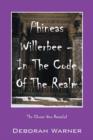 Image for Phineas Willerbee - In the Code of the Realm : The Chosen One Revealed