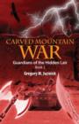 Image for Carved Mountain War