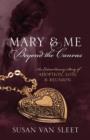 Image for Mary &amp; Me Beyond the Canvas : An Extraordinary Story of Adoption, Loss, and Reunion