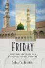 Image for Friday : Khutbah Lectures for Congregational Prayers