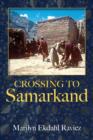 Image for Crossing to Samarkand