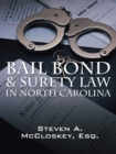 Image for Bail Bond &amp; Surety Law in North Carolina