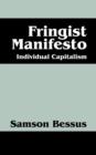 Image for Fringist Manifesto : Individual Capitalism