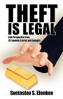 Image for Theft is Legal : Gain Perspective from 13 Economic Stories and Concepts