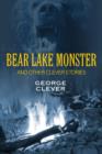 Image for Bear Lake Monster and Other Clever Stories