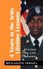 Image for 4 Years in the Army Lifetime Lessons