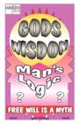 Image for God&#39;s Wisdom, Man&#39;s Logic