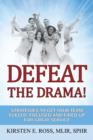 Image for Defeat the Drama!