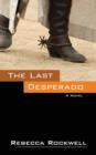 Image for The Last Desperado