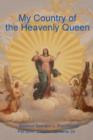 Image for My Country of the Heavenly Queen
