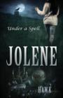Image for Jolene : Under a Spell