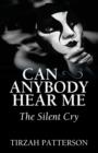 Image for Can Anybody Hear Me