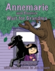 Image for Annemarie and Boomer Wait for Grandma