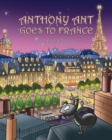 Image for Anthony Ant Goes to France