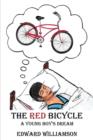 Image for The Red Bicycle : A Young Boy&#39;s Dream