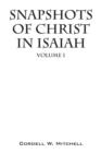 Image for Snapshots of Christ in Isaiah