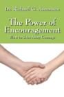Image for The Power of Encouragement : How to Give Away Courage