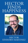 Image for Hector Finds Happiness / Hector Encuentra La Felicidad