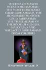 Image for The DNA of Master W. Fard Muhammad, The Most Honorable Elijah Muhammad, The Honorable Minister Louis Farrakhan, The Three Adams of the Book of Genesis, Malcolm X, Wallace D. Muhammad, From the Bible