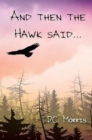 Image for And then the Hawk said...