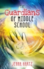 Image for The Guardians of Middle School