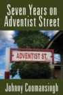 Image for Seven Years on Adventist Street