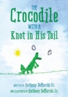 Image for The Crocodile with a Knot in His Tail