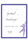 Image for Spiritual Awakenings : Finding clarity and hope in our lives