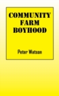 Image for Community Farm Boyhood