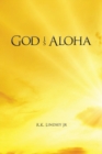 Image for God Is Aloha
