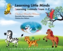 Image for Learning Little Minds Learning Animals From A-Z