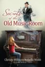 Image for Secrets of the Old Music Room