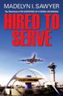 Image for Hired To Serve