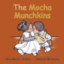 Image for The Mocha Munchkins