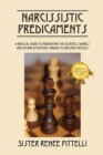Image for Narcissistic Predicaments: A Biblical Guide to Navigating the Schemes, Snares, and No-Win Situations Unique to Abusive Families