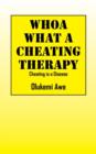 Image for Whoa What A Cheating Therapy