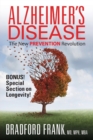 Image for Alzheimer&#39;s Disease : The New Prevention Revolution