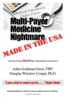 Image for Multi-Payer Medicine Nightmare Made in the USA