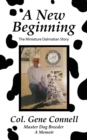 Image for A New Beginning : The Miniature Dalmatian Story