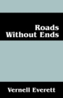 Image for Roads Without Ends